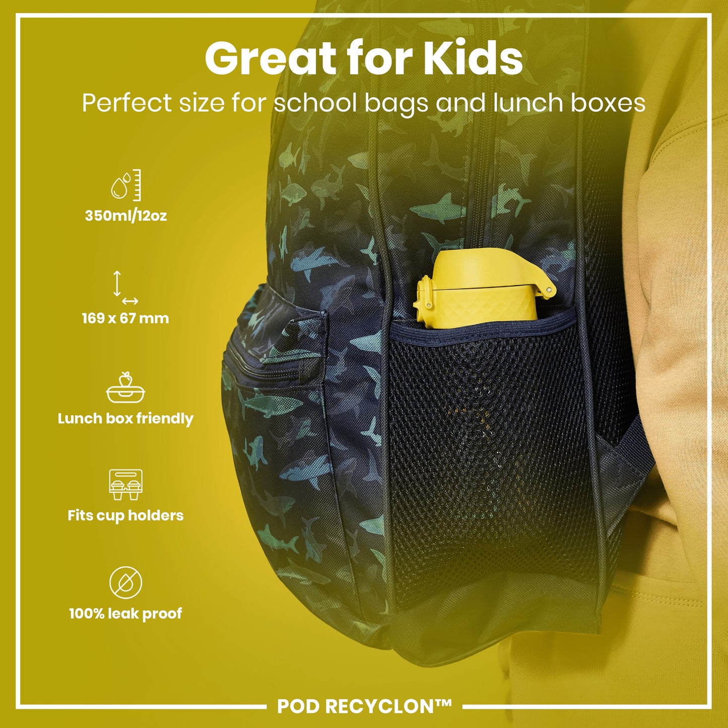 A dark-blue shark-patterned backpack, containing a yellow water bottle, sits in a child’s side pocket. Measurements and features, including leak-proof design, are listed. "POD RECYCLON™" is visible.