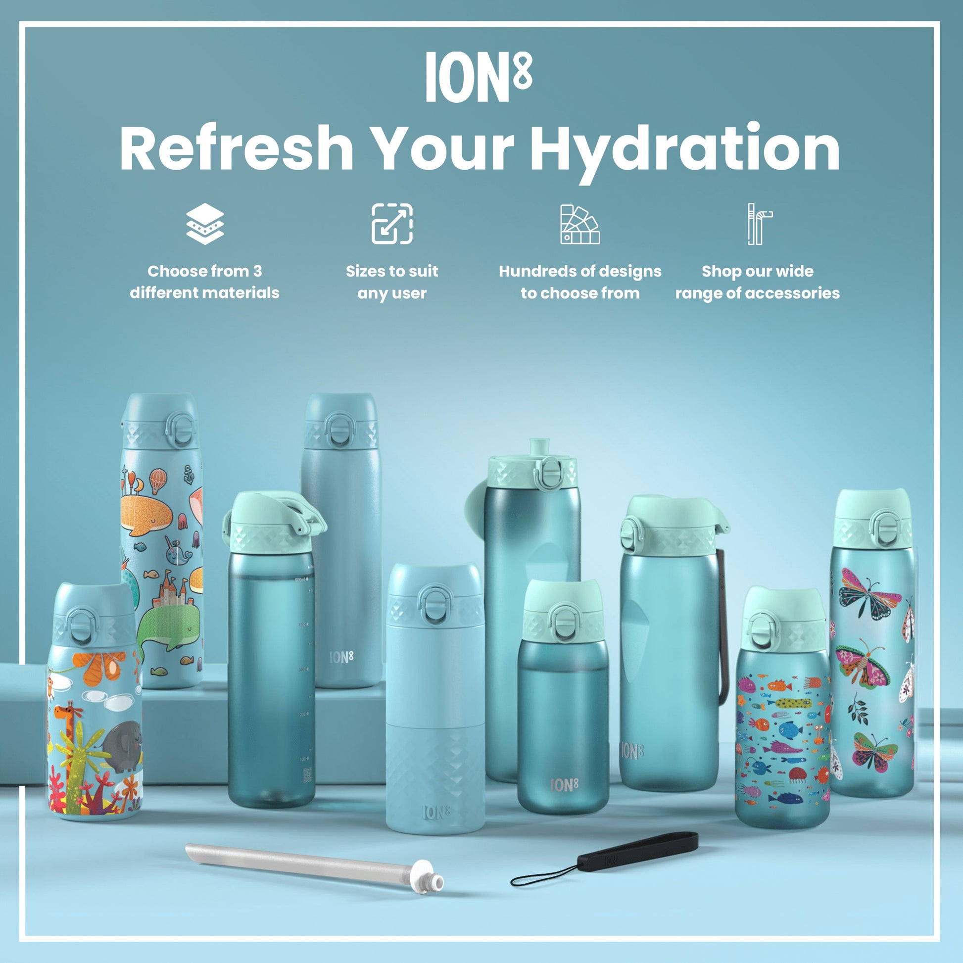 Several water bottles, displaying various sizes and designs, are arranged on a light-blue surface. Choose from 3 different materials. Sizes to suit any user. Hundreds of designs to choose from. Shop our wide range of accessories.