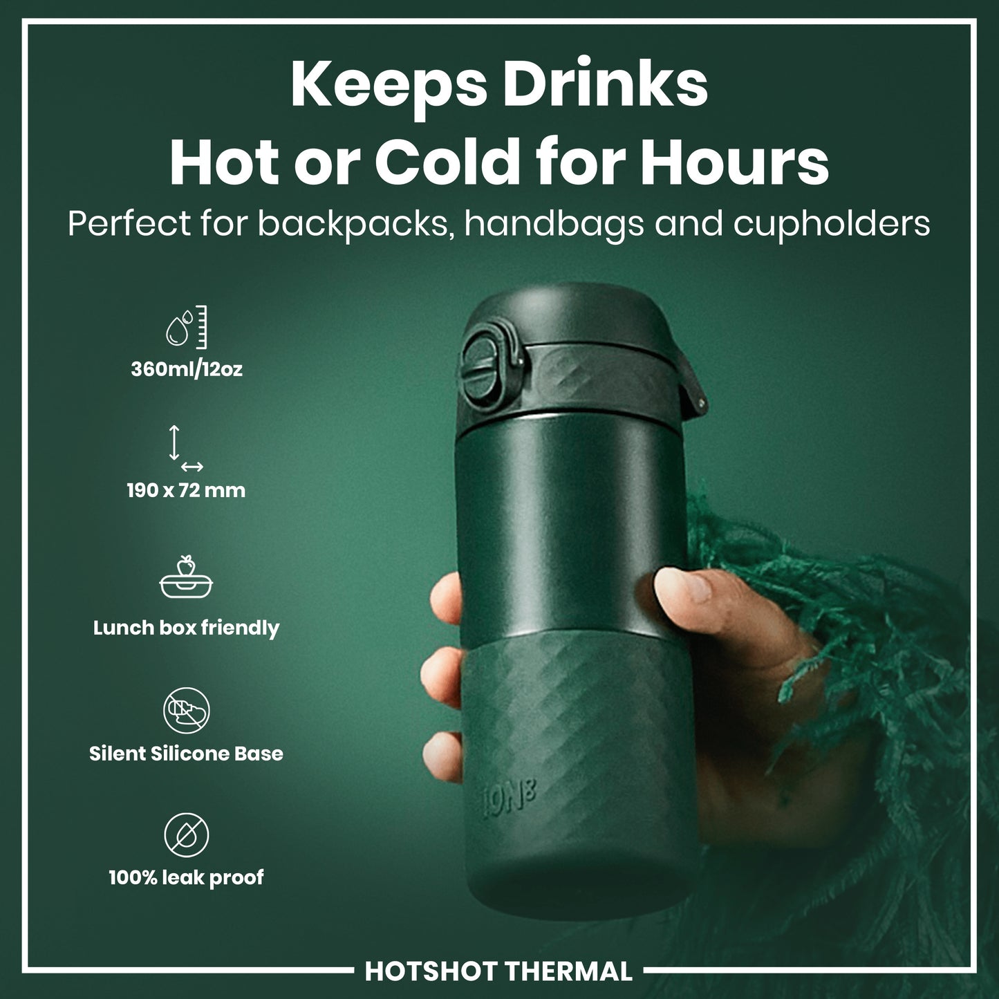 A dark-green thermos is held, showcasing its ability to keep drinks hot or cold for hours; it’s perfect for bags and cupholders. The thermos is 360ml/12oz and measures 190 x 72 mm. It's lunchbox friendly, leakproof, and has a silent silicone base.