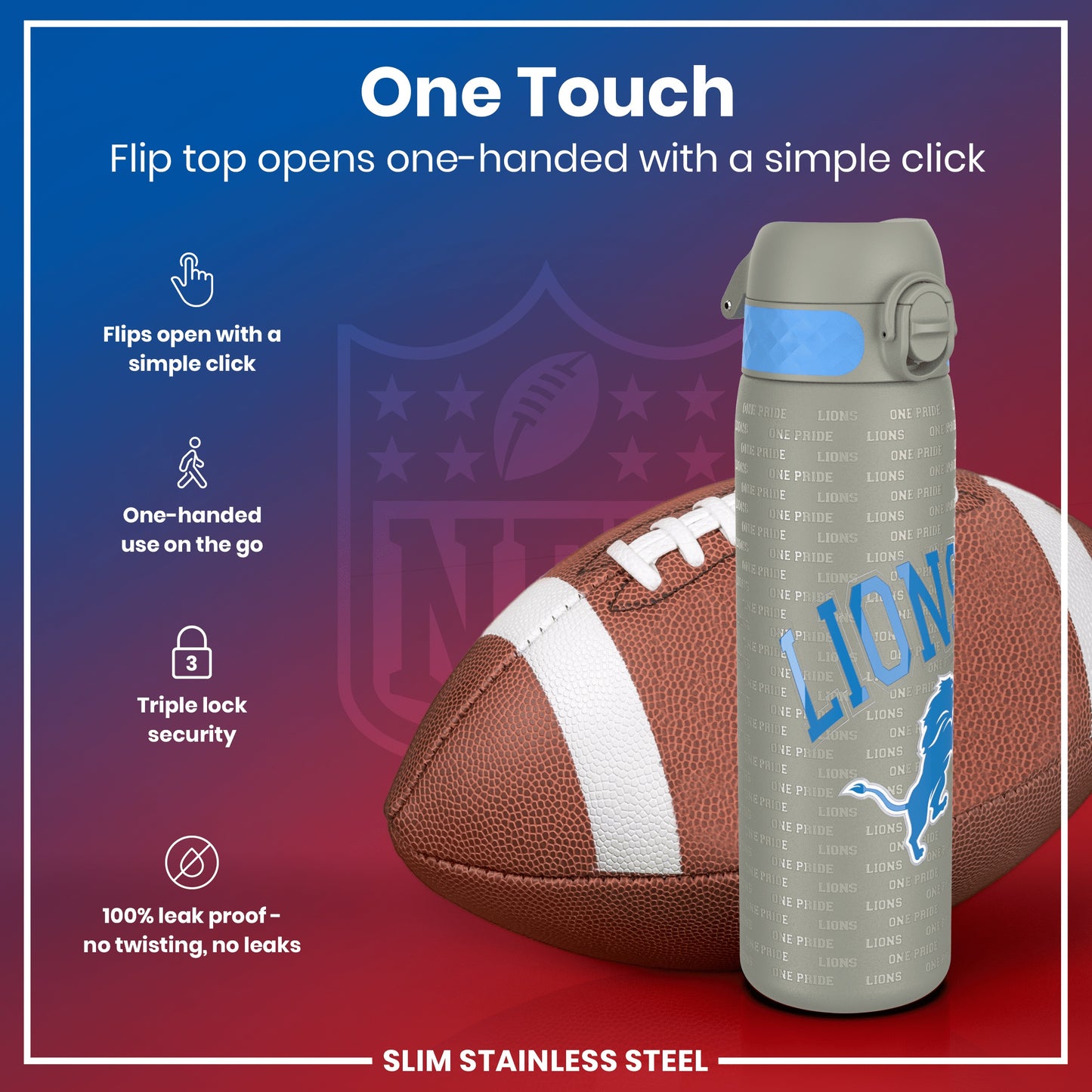 A gray water bottle, featuring a one-handed flip top, rests beside an American football. The bottle is slim, stainless steel, and leak-proof. The text on the bottle repeatedly says "ONE PRIDE LIONS".