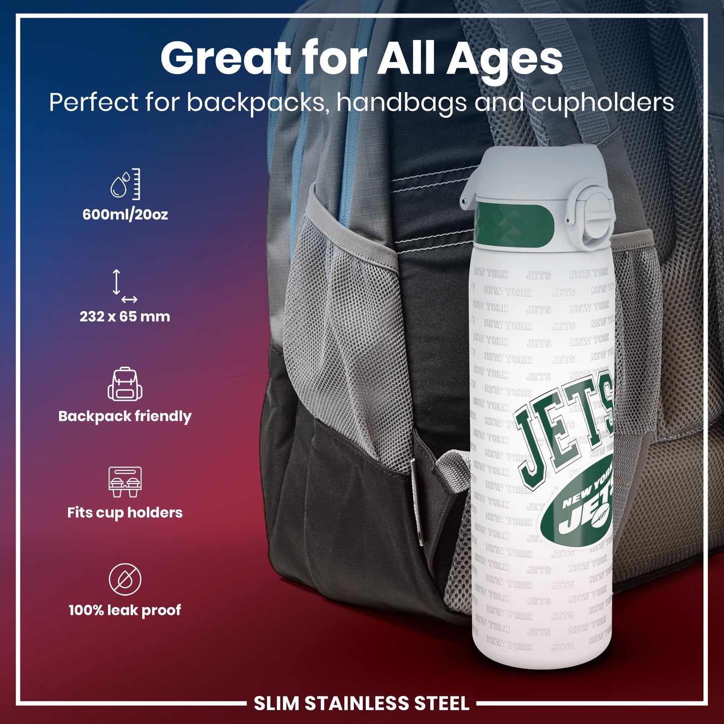 A water bottle, fitting in a backpack pocket, is shown; it's 600ml/20oz, 232 x 65 mm, backpack and cupholder friendly, and 100% leak proof. Great for all ages.