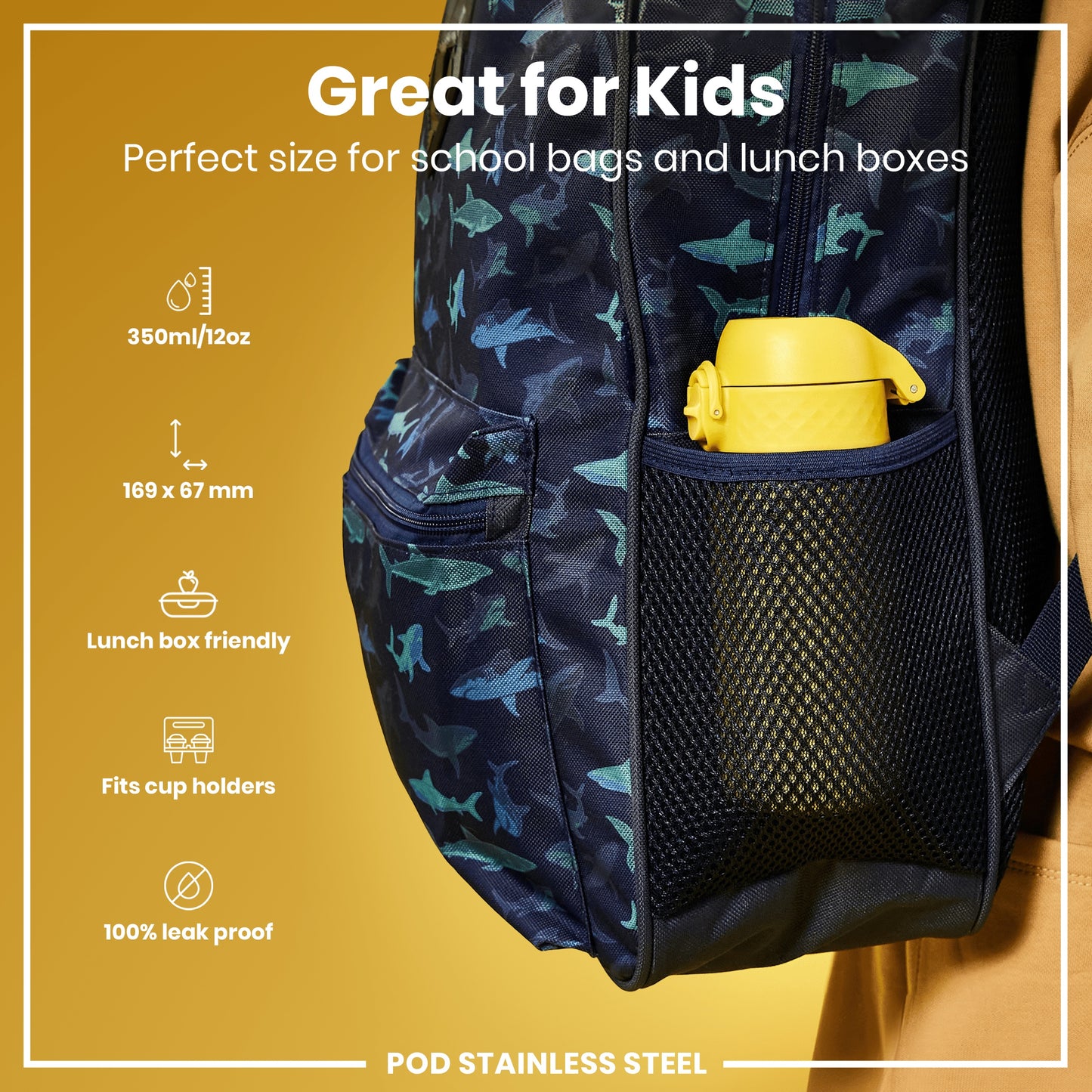 A yellow water bottle fits inside a dark-blue shark-patterned backpack's mesh pocket; the backpack is shown against a yellow background. The bottle's dimensions are 169 x 67 mm and capacity is 350ml/12oz; it's 100% leak-proof and fits most lunchboxes and cup holders.