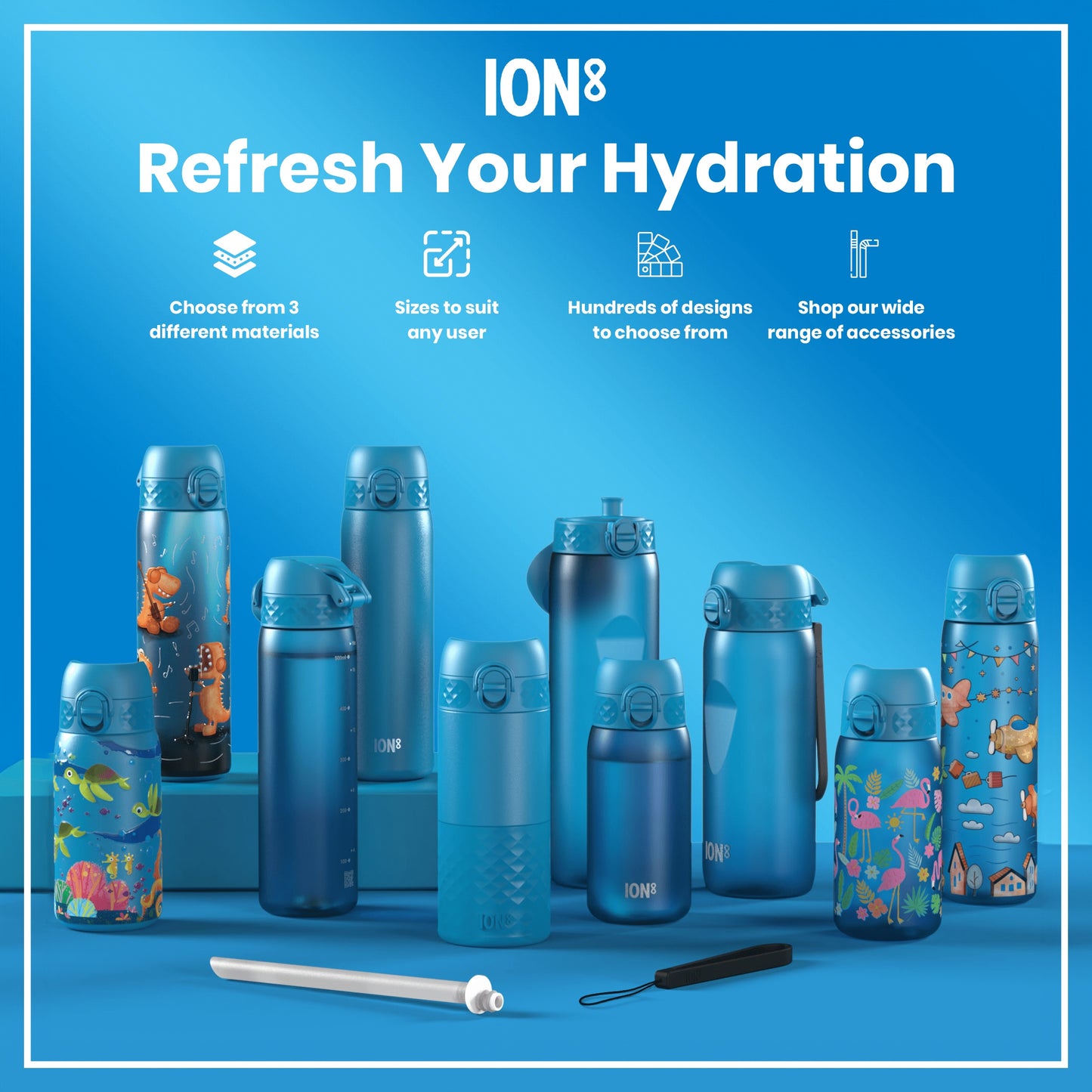 Several ION8 water bottles, in various sizes and designs, are displayed on a blue surface. They showcase different materials and are accompanied by accessories. The advertisement promotes refreshment and hydration.