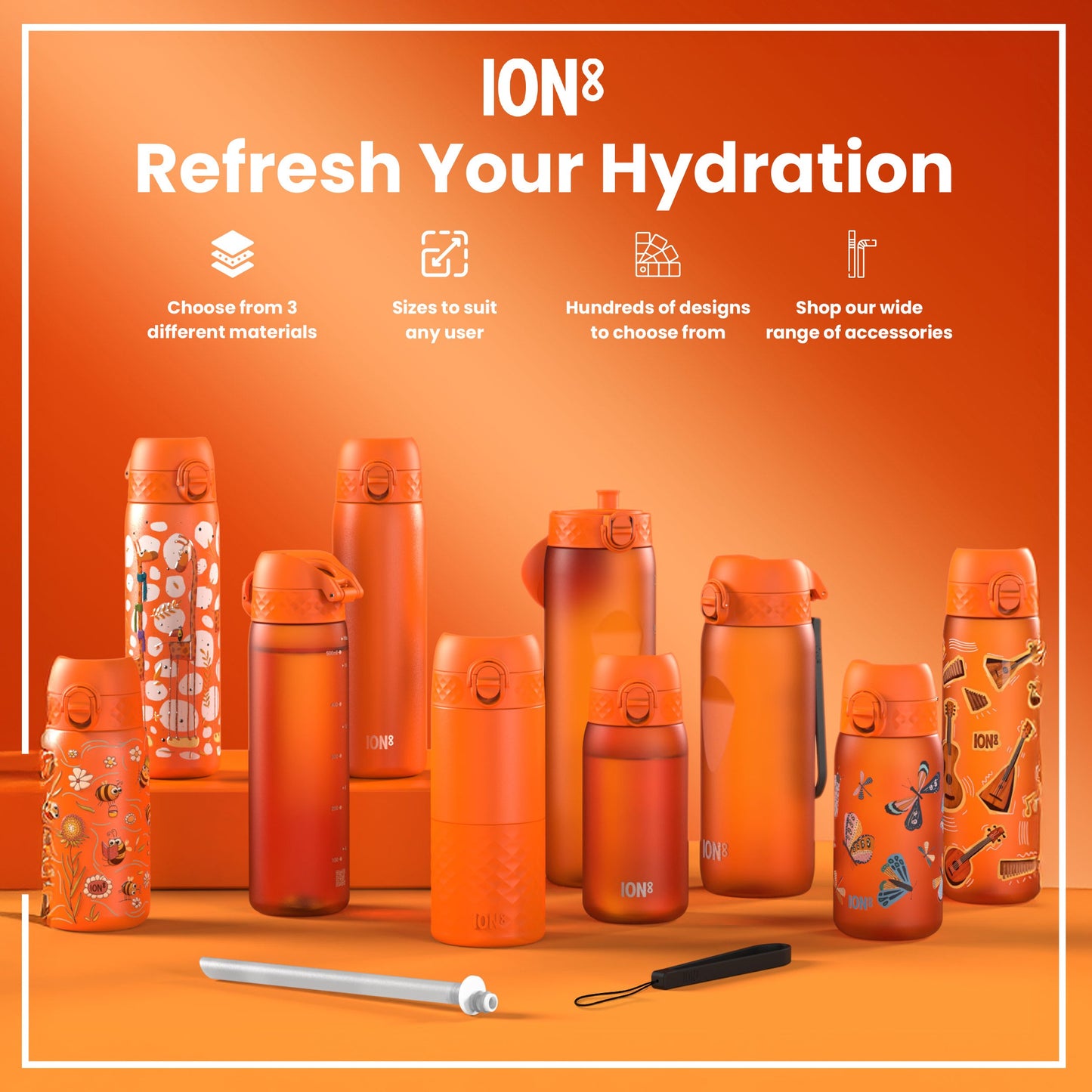 Several orange ION8 water bottles, of varying sizes and designs, are displayed on an orange surface. They are presented as a product for hydration. Choose from 3 different materials, sizes to suit any user, hundreds of designs, and a wide range of accessories.